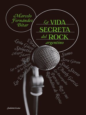 cover image of La vida secreta del rock argentino